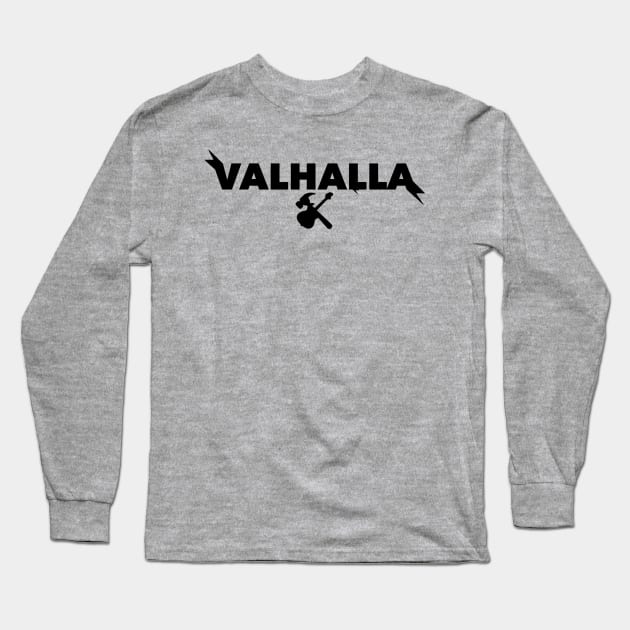 For Valhalla! (blk) Long Sleeve T-Shirt by KyleRoze